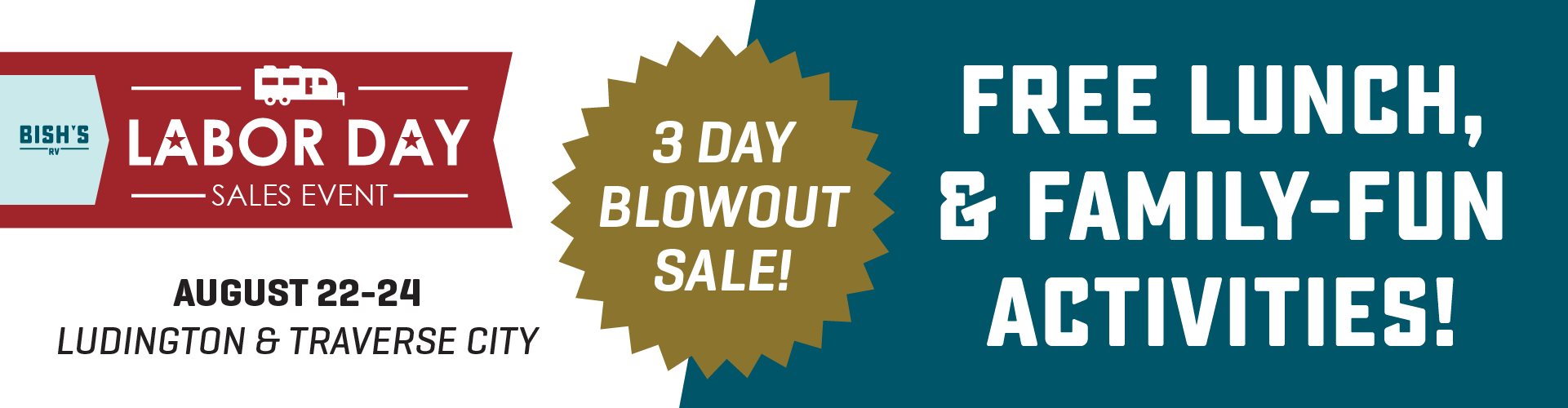 Labor Day Sales Event - Aug. 22-24, 2024 - Ludington & Traverse City